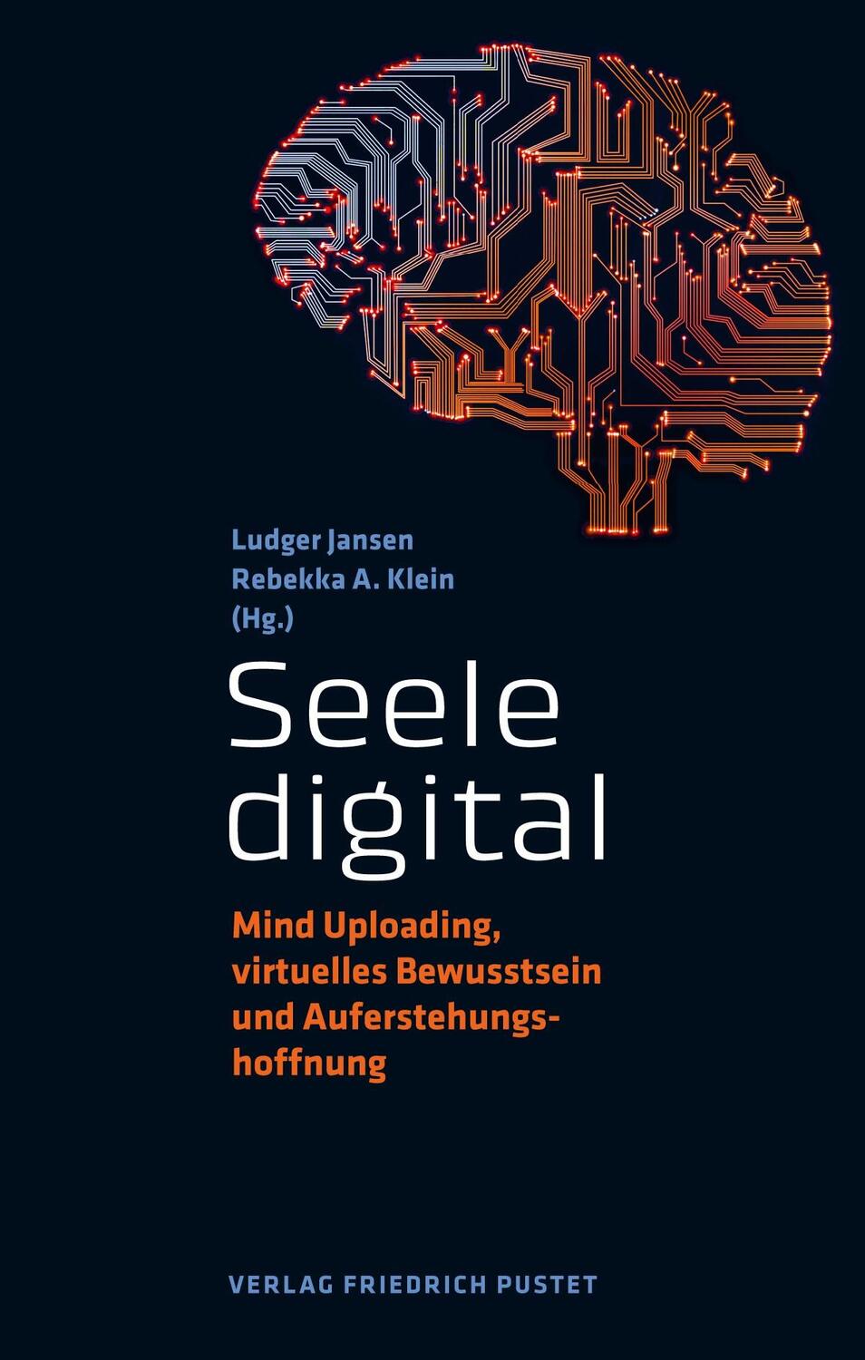 Cover: 9783791733654 | Seele digital | Ludger Jansen (u. a.) | Taschenbuch | Deutsch | 2022