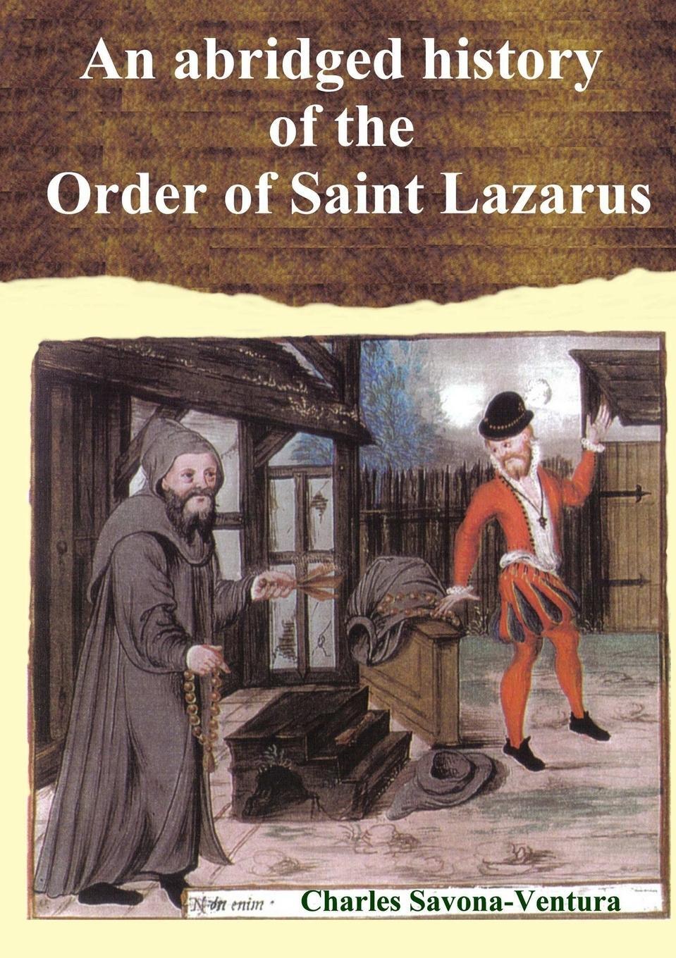 Cover: 9781326515522 | An abridged history of the Order of Saint Lazarus of Jerusalem | Buch