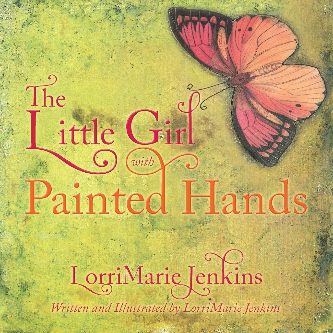 Cover: 9781665517317 | The Little Girl with Painted Hands | Lorrimarie Jenkins | Taschenbuch