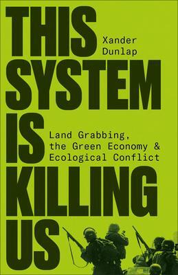 Cover: 9780745348827 | This System is Killing Us | Xander Dunlap | Taschenbuch | Englisch