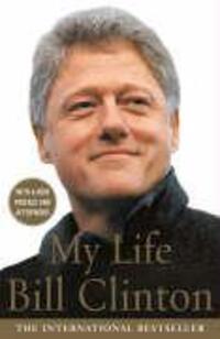 Cover: 9780099441359 | My Life | Bill Clinton | Taschenbuch | Englisch | 2005