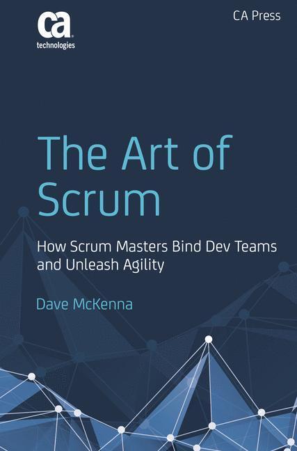 Cover: 9781484222768 | The Art of Scrum | Dave McKenna | Taschenbuch | Paperback | XVI | 2016