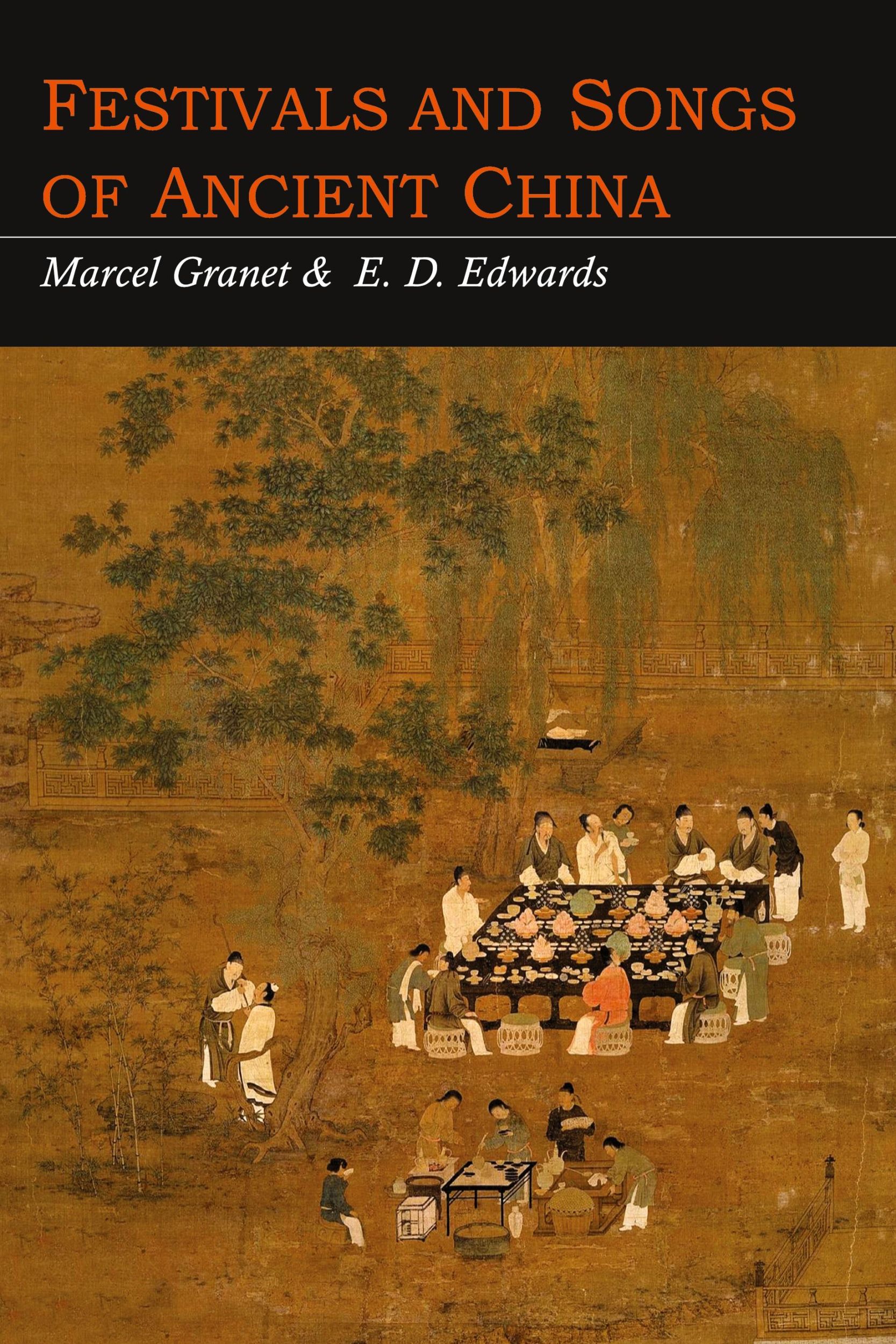 Cover: 9781614277644 | Festivals and Songs of Ancient China | Marcel Granet | Taschenbuch