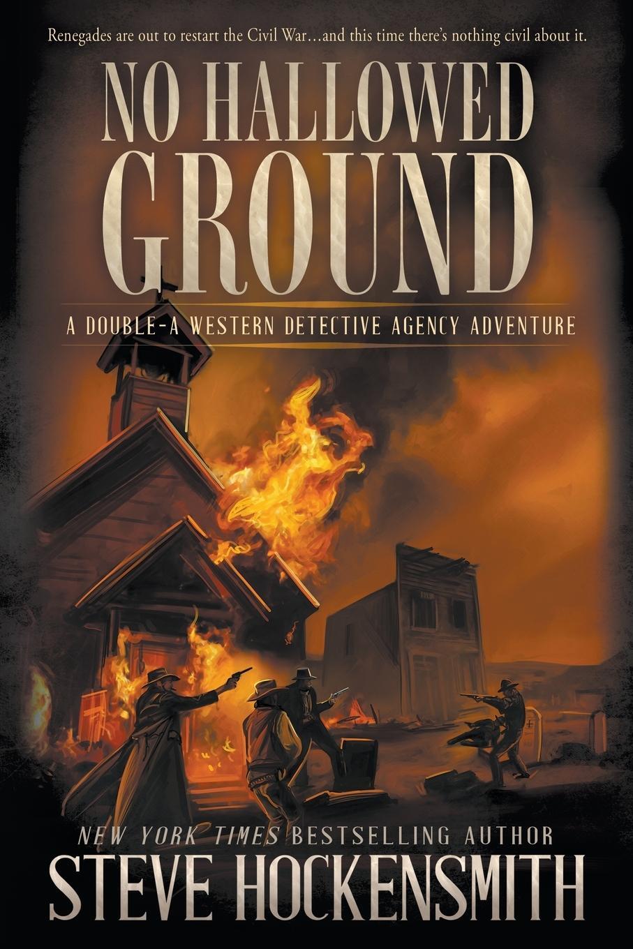 Cover: 9781685495091 | No Hallowed Ground | A Western Novel | Steve Hockensmith | Taschenbuch