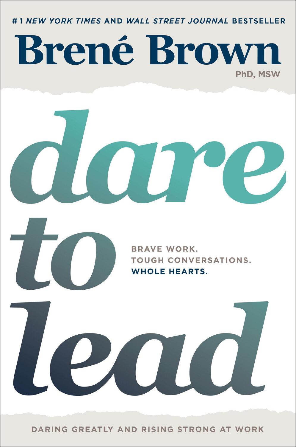 Cover: 9780399592522 | Dare to Lead | Brave Work. Tough Conversations. Whole Hearts. | Brown