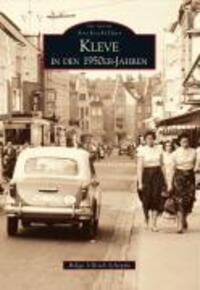 Cover: 9783866803534 | Kleve in den 1950er Jahren | Archivbilder | Helga Ullrich-Scheyda
