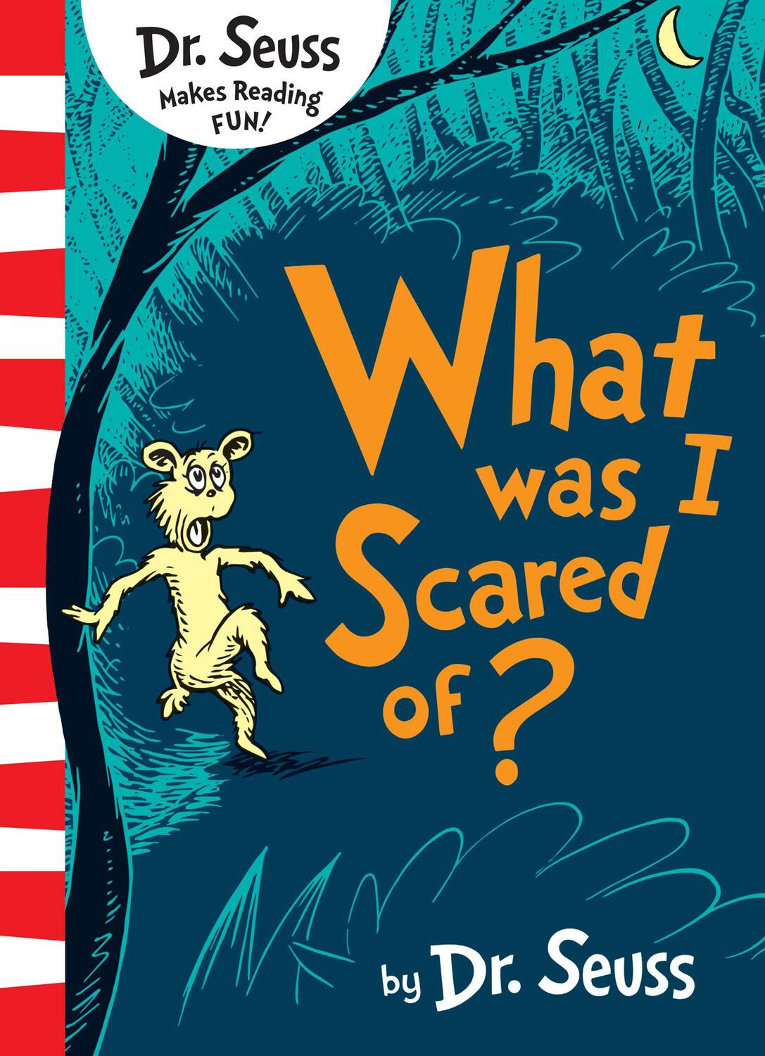 Cover: 9780008252625 | What Was I Scared of? | Dr. Seuss | Taschenbuch | 32 S. | Englisch