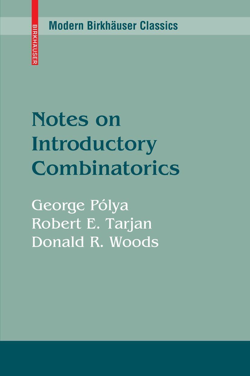 Cover: 9780817649524 | Notes on Introductory Combinatorics | George Pólya (u. a.) | Buch