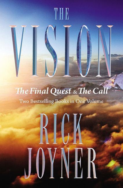 Cover: 9780785217022 | The Vision: The Final Quest and the Call: Two Bestselling Books in...