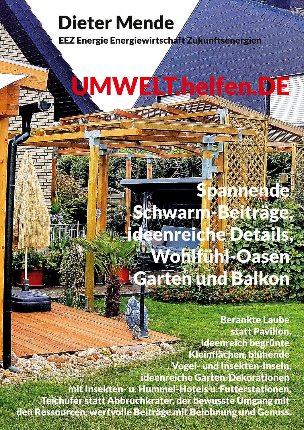 Cover: 9783748173717 | UMWELT.helfen.DE, spannende Schwarm-Beiträge, ideenreiche Details,...