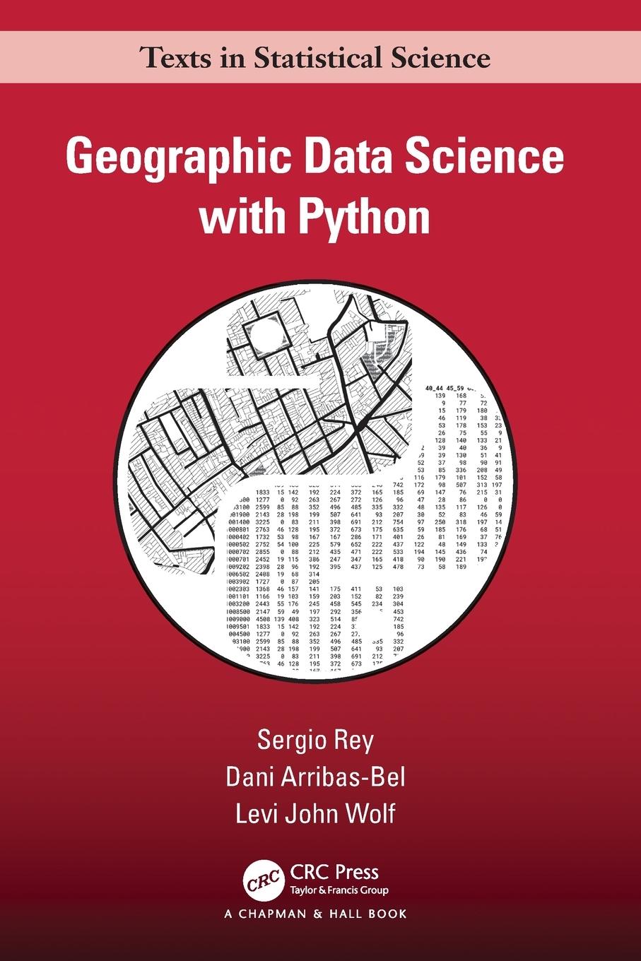 Cover: 9781032445953 | Geographic Data Science with Python | Sergio Rey (u. a.) | Taschenbuch