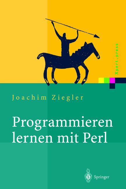 Cover: 9783642627217 | Programmieren lernen mit Perl | Joachim Ziegler | Taschenbuch
