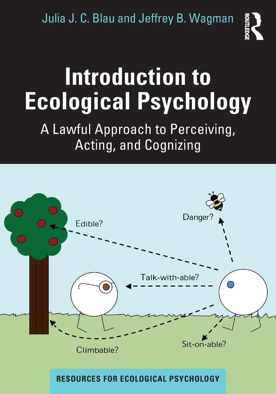 Cover: 9780367703240 | Introduction to Ecological Psychology | Jeffrey B. Wagman (u. a.)