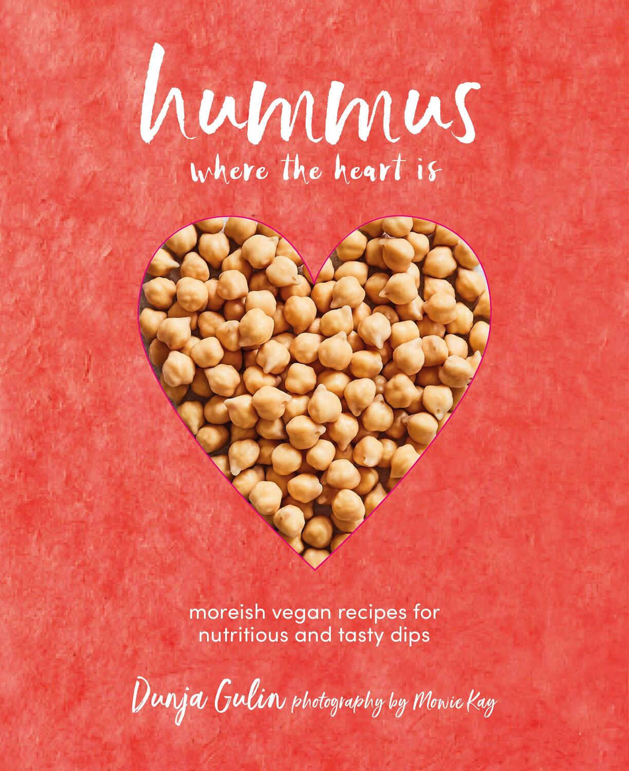Cover: 9781849759281 | Hummus where the heart is | Dunja Gulin | Buch | Gebunden | Englisch