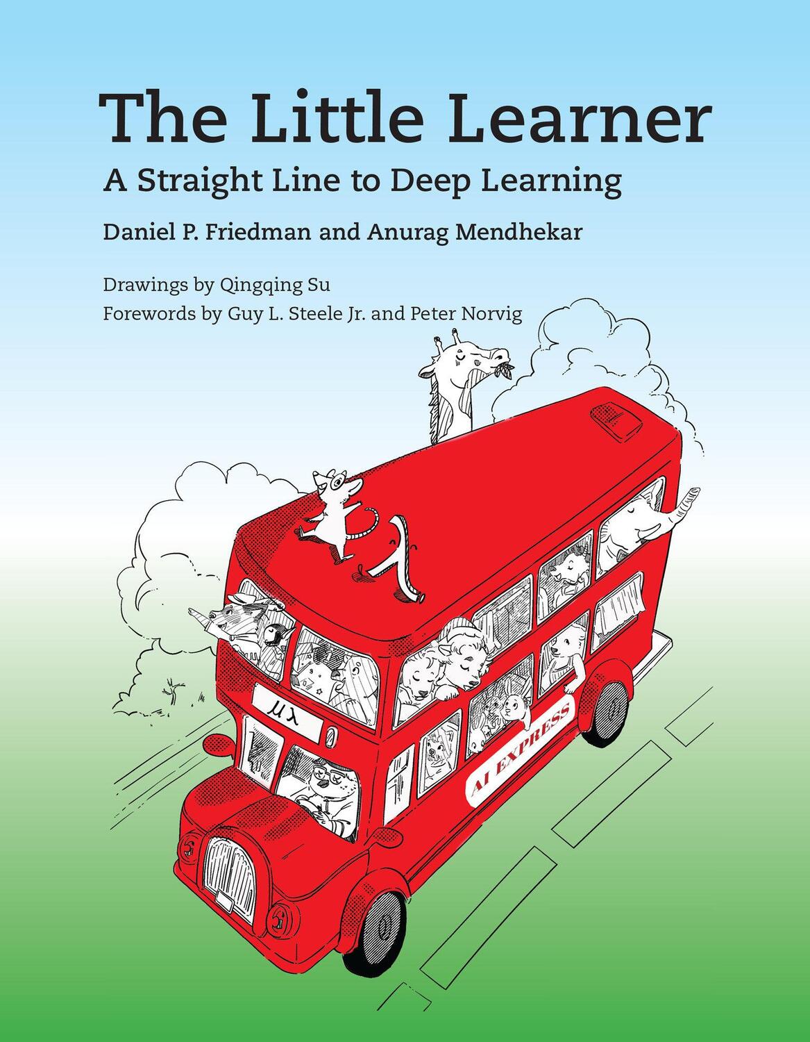 Cover: 9780262546379 | The Little Learner | A Straight Line to Deep Learning | Friedman