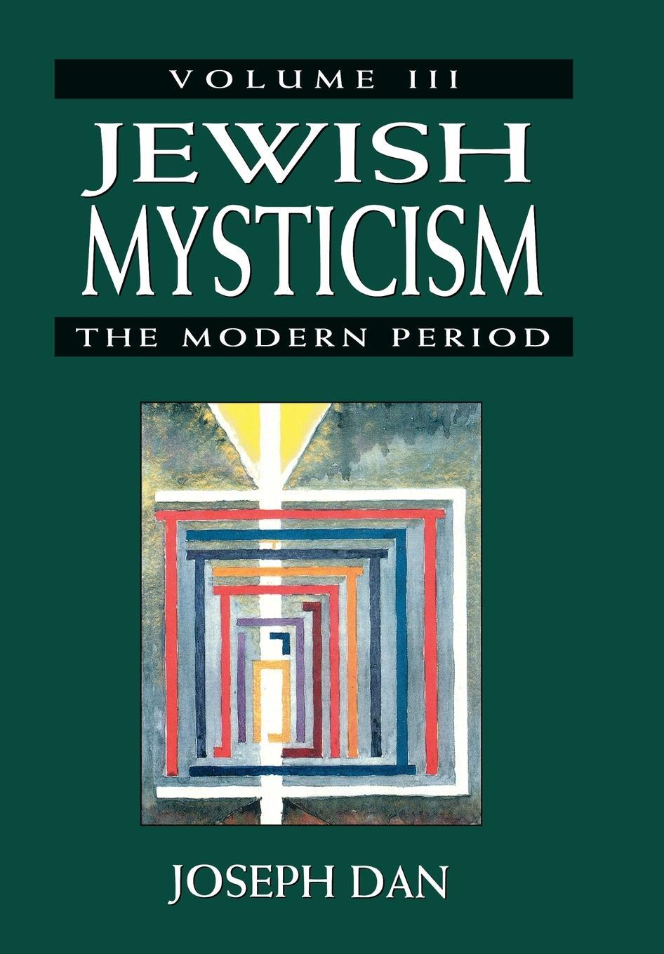 Cover: 9780765760098 | Jewish Mysticism | The Modern Period | Joseph Dan | Buch | Englisch