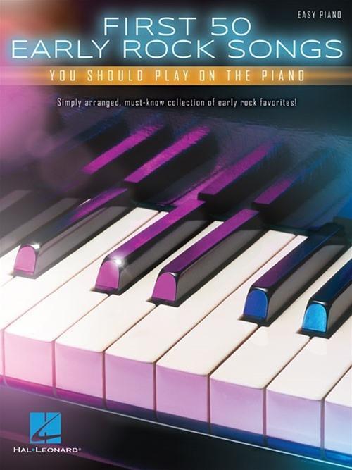 Cover: 9781495064951 | First 50 Early Rock Songs | You Should Play on The Piano | Corporation