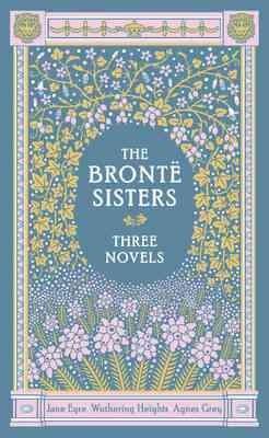 Cover: 9781435137202 | The Bronte Sisters: Three Novels | Charlotte Bronte (u. a.) | Buch