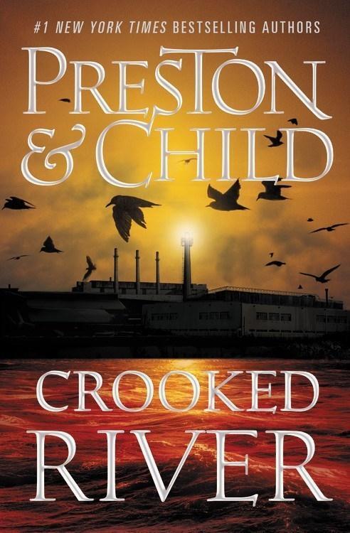 Cover: 9781538751374 | Crooked River | A Pendergast Novel, Agent Pendergast 19 | Preston