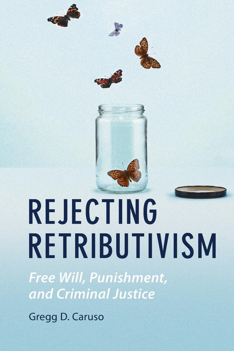 Cover: 9781108723480 | Rejecting Retributivism | Gregg D. Caruso | Taschenbuch | Paperback