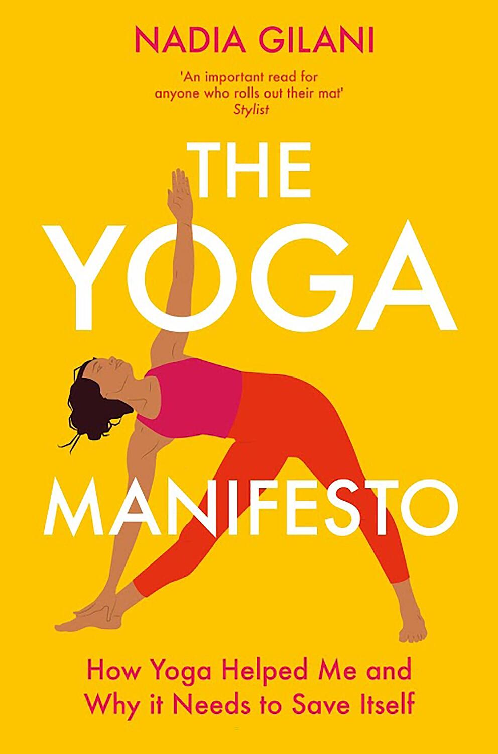 Cover: 9781529065145 | The Yoga Manifesto | Nadia Gilani | Taschenbuch | 2023 | Pan Macmillan