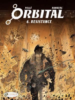 Cover: 9781849182621 | Orbital 6 - Resistance | Sylvain Runberg | Taschenbuch | Orbital