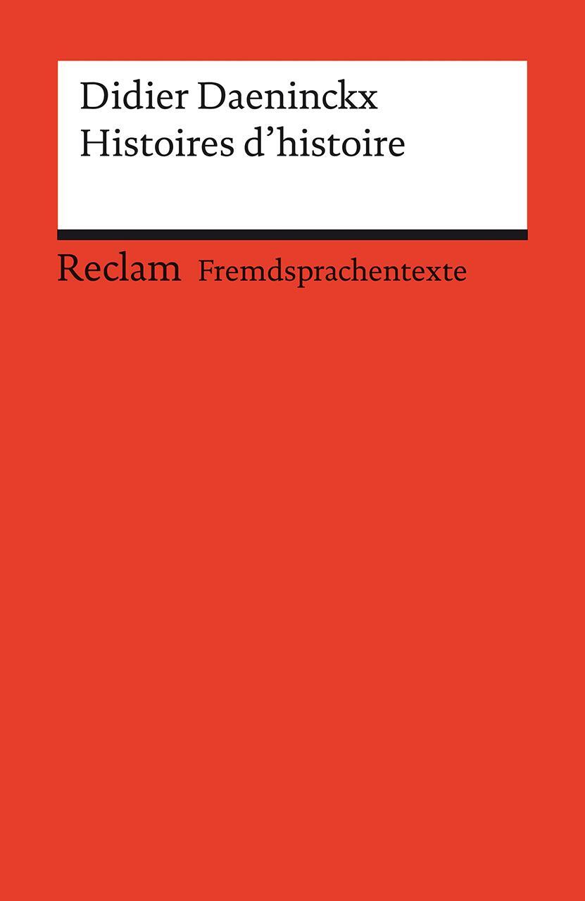 Cover: 9783150197288 | Histoires d'histoire | Didier Daeninckx | Taschenbuch | Broschiert