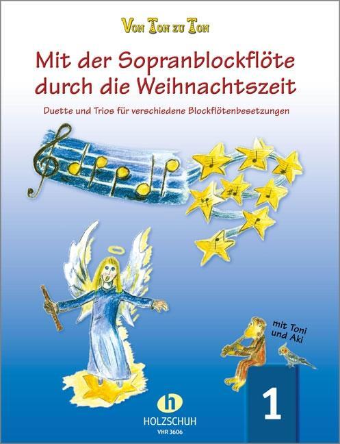 Cover: 9783920470597 | Mit der Sopranblockflöte durch die Weihnachtszeit 1 | Eva-Maria Zahner