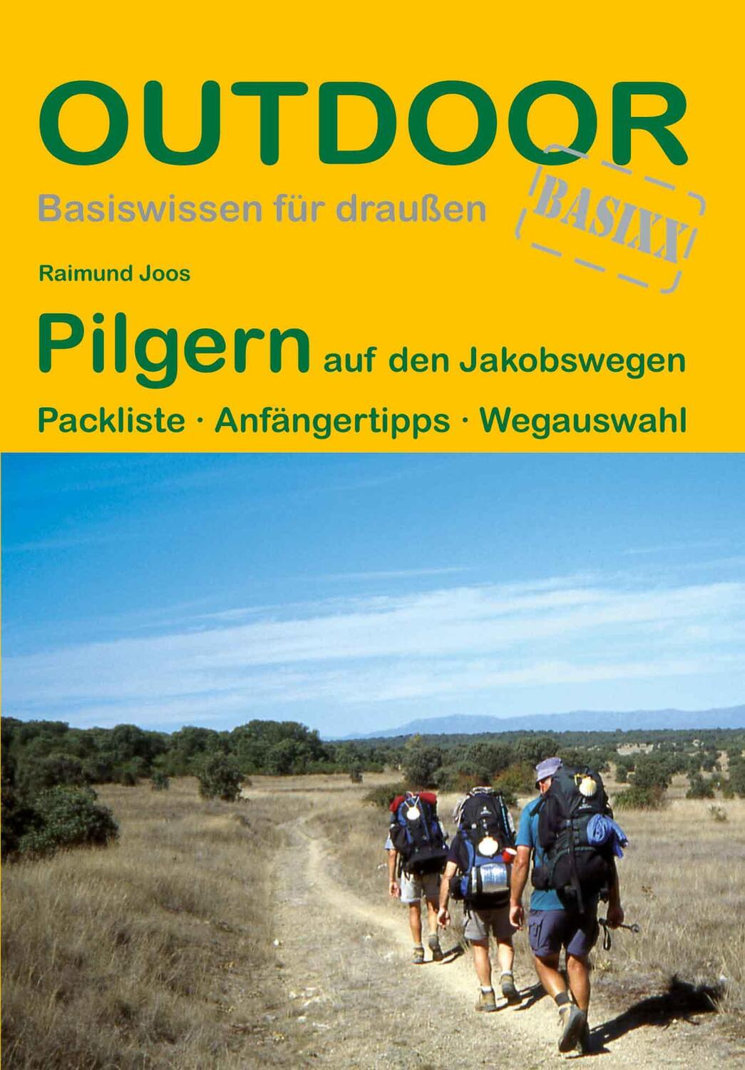 Cover: 9783866863941 | Pilgern auf den Jakobswegen | Packliste · Anfängertipps · Wegauswahl