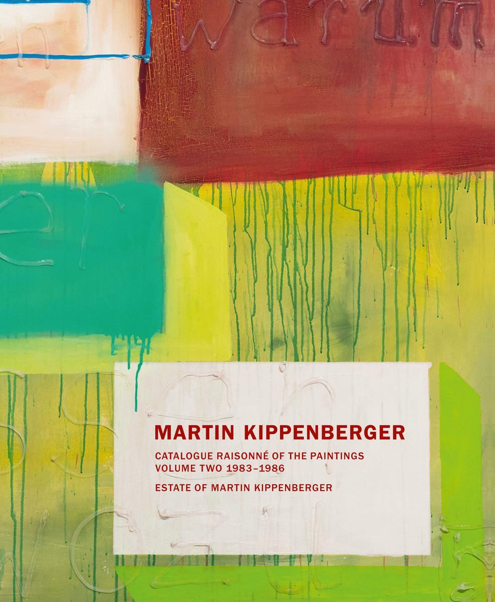 Bild: 9783863356354 | Martin Kippenberger. Werkverzeichnis der Gemälde. Catalogue...