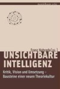 Cover: 9783854763123 | Unsichtbare Intelligenz | Buch | 224 S. | Deutsch | 2009