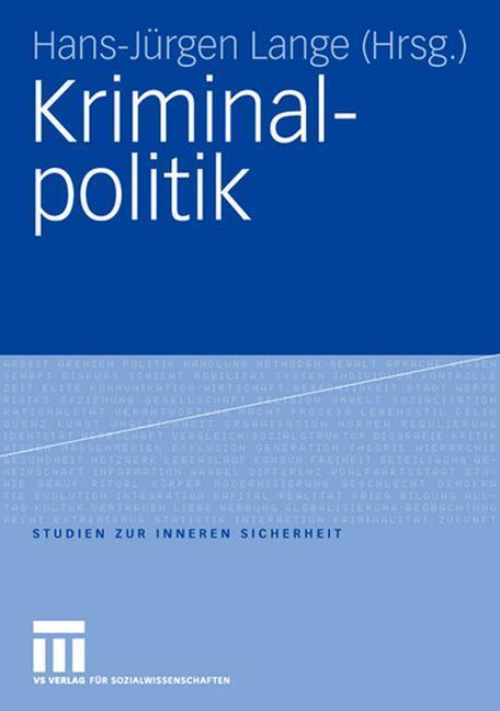 Cover: 9783531144498 | Kriminalpolitik | Hans-Jürgen Lange | Taschenbuch | Paperback | vii