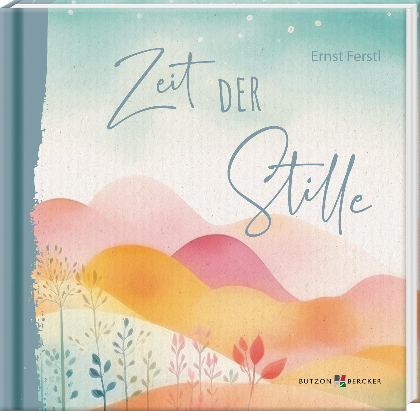 Cover: 9783766637635 | Zeit der Stille | Ernst Ferstl | Buch | 48 S. | Deutsch | 2025