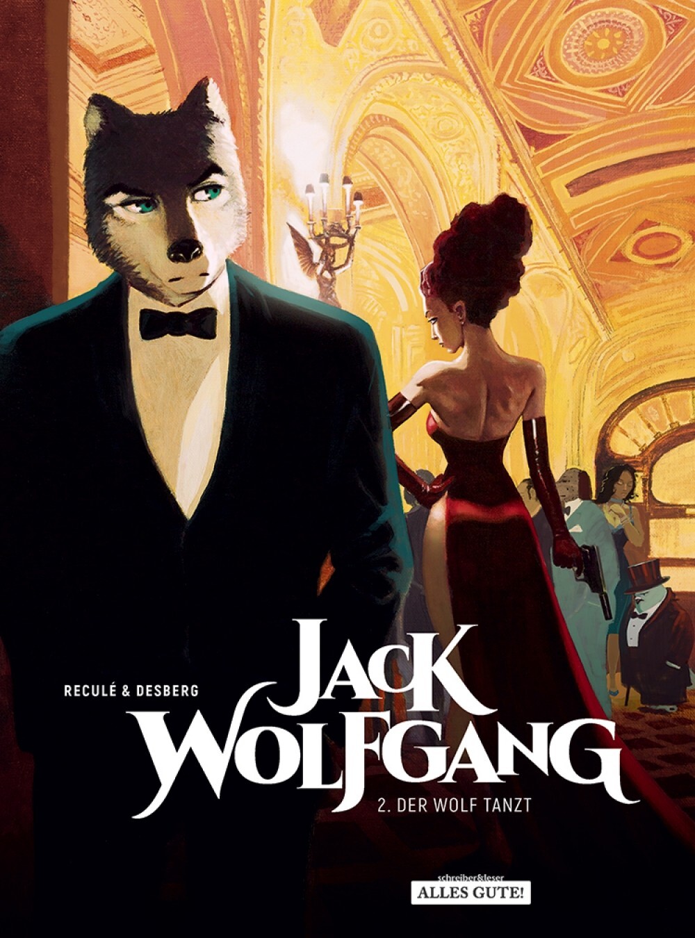 Cover: 9783946337881 | Jack Wolfgang 2 | Der Wolf tanzt, Jack Wolfgang 2 | Stephen Desberg