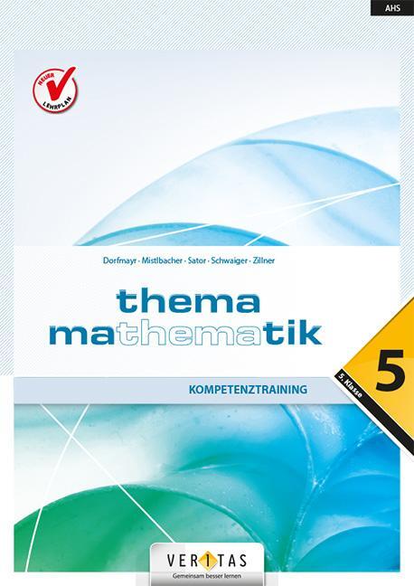 Cover: 9783705883697 | Thema Mathematik Oberstufe 5. Klasse. Einstieg in die Oberstufe -...