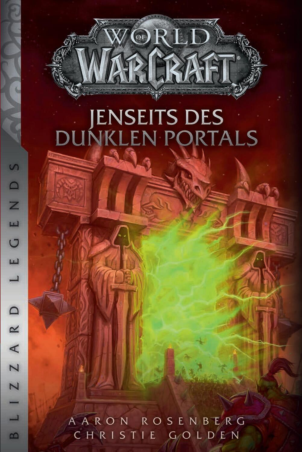 Cover: 9783833237782 | World of Warcraft: Jenseits des dunklen Portals | Blizzard Legends