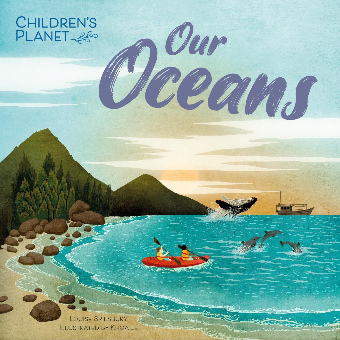 Cover: 9781445186252 | Children's Planet: Our Oceans | Louise Spilsbury | Buch | Gebunden