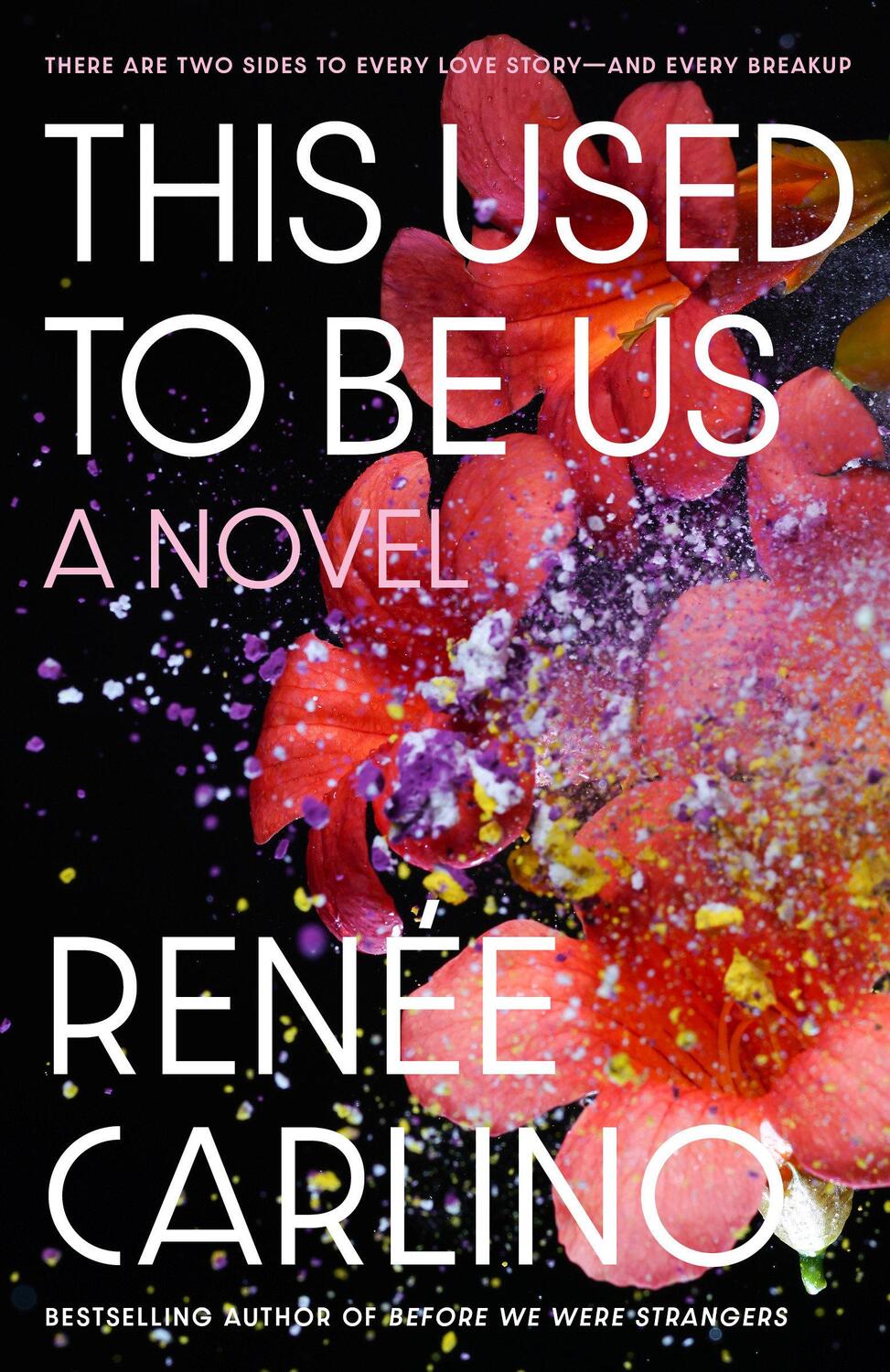 Cover: 9780593729281 | This Used to Be Us | A Novel | Renée Carlino | Taschenbuch | 384 S.