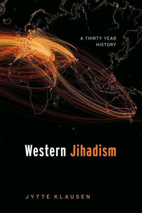 Cover: 9780198870791 | Western Jihadism | A Thirty Year History | Jytte Klausen | Buch | 2021