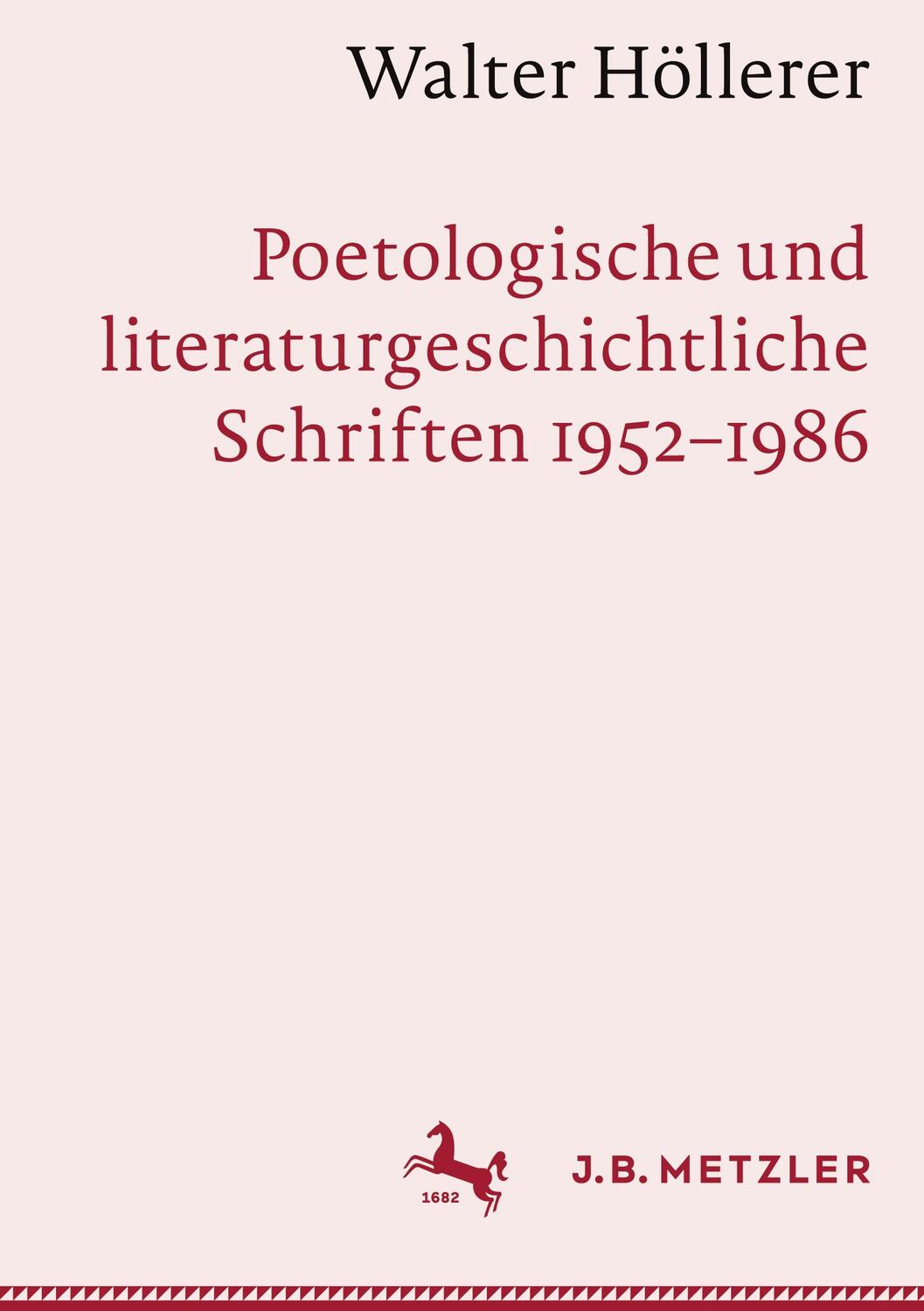 Cover: 9783662674710 | Walter Höllerer: Poetologische und literaturgeschichtliche...