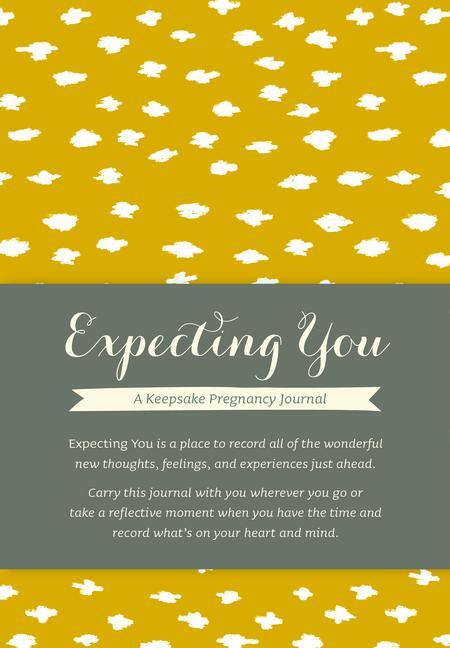 Cover: 9781938298349 | Expecting You: A Keepsake Pregnancy Journal | Amelia Riedler | Buch