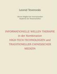 Cover: 9783833444364 | Informationelle Wellentherapie in der Kombination | Leonid Teverovski