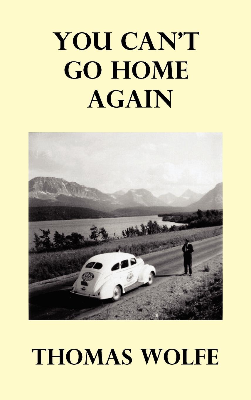 Cover: 9781849026574 | You Can't Go Home Again | Thomas Wolfe | Buch | Englisch | 2010