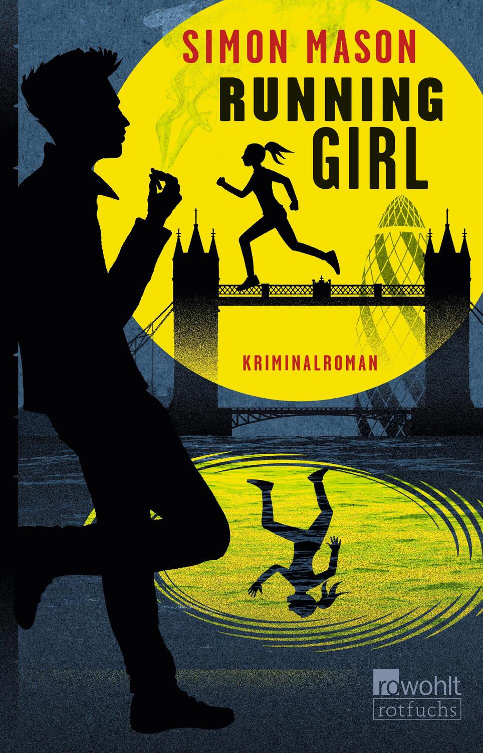 Cover: 9783499218309 | Running Girl | Simon Mason | Taschenbuch | Garvie Smith | Deutsch