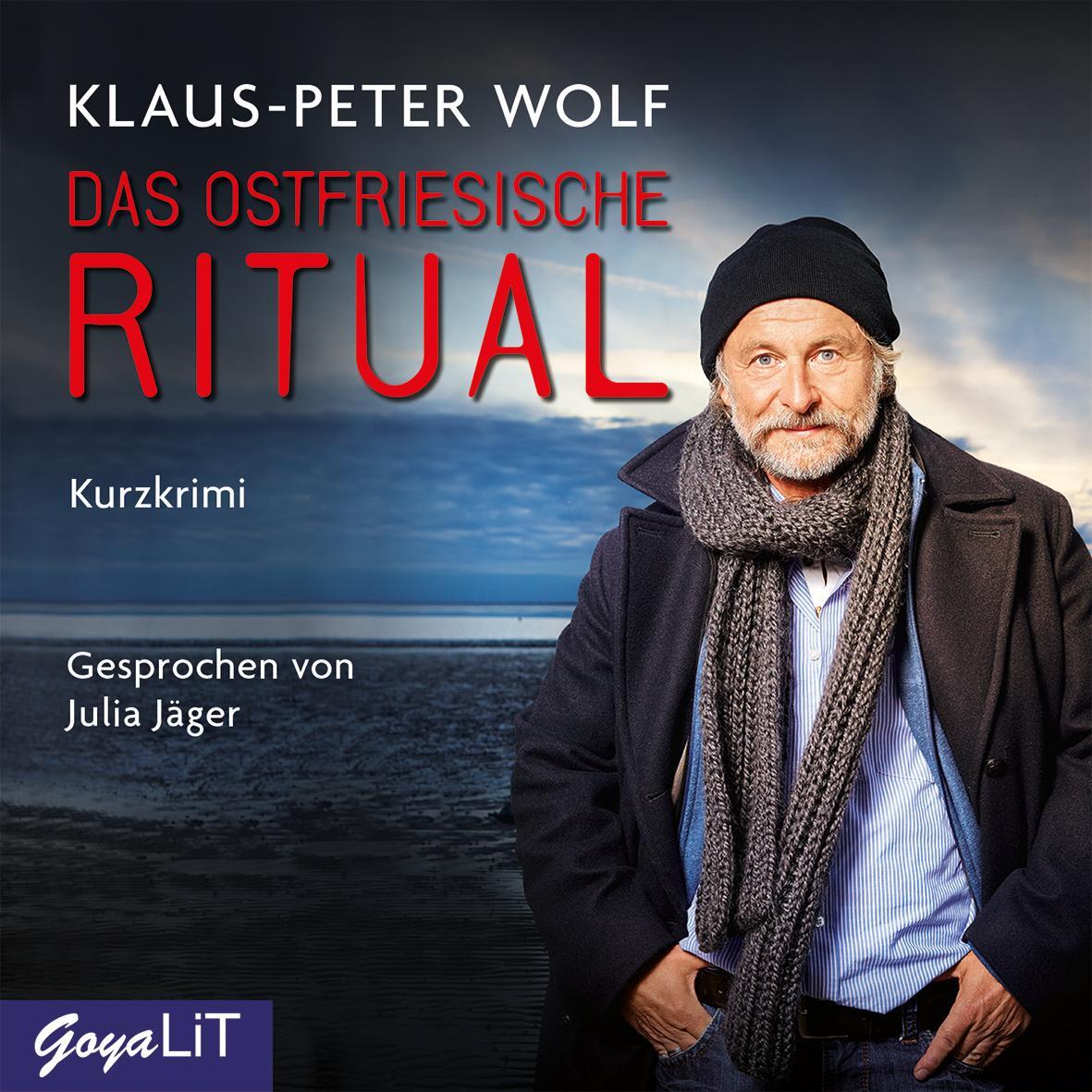 Cover: 9783833736759 | Das ostfriesische Ritual | Klaus-Peter Wolf | Audio-CD | Jewelcase