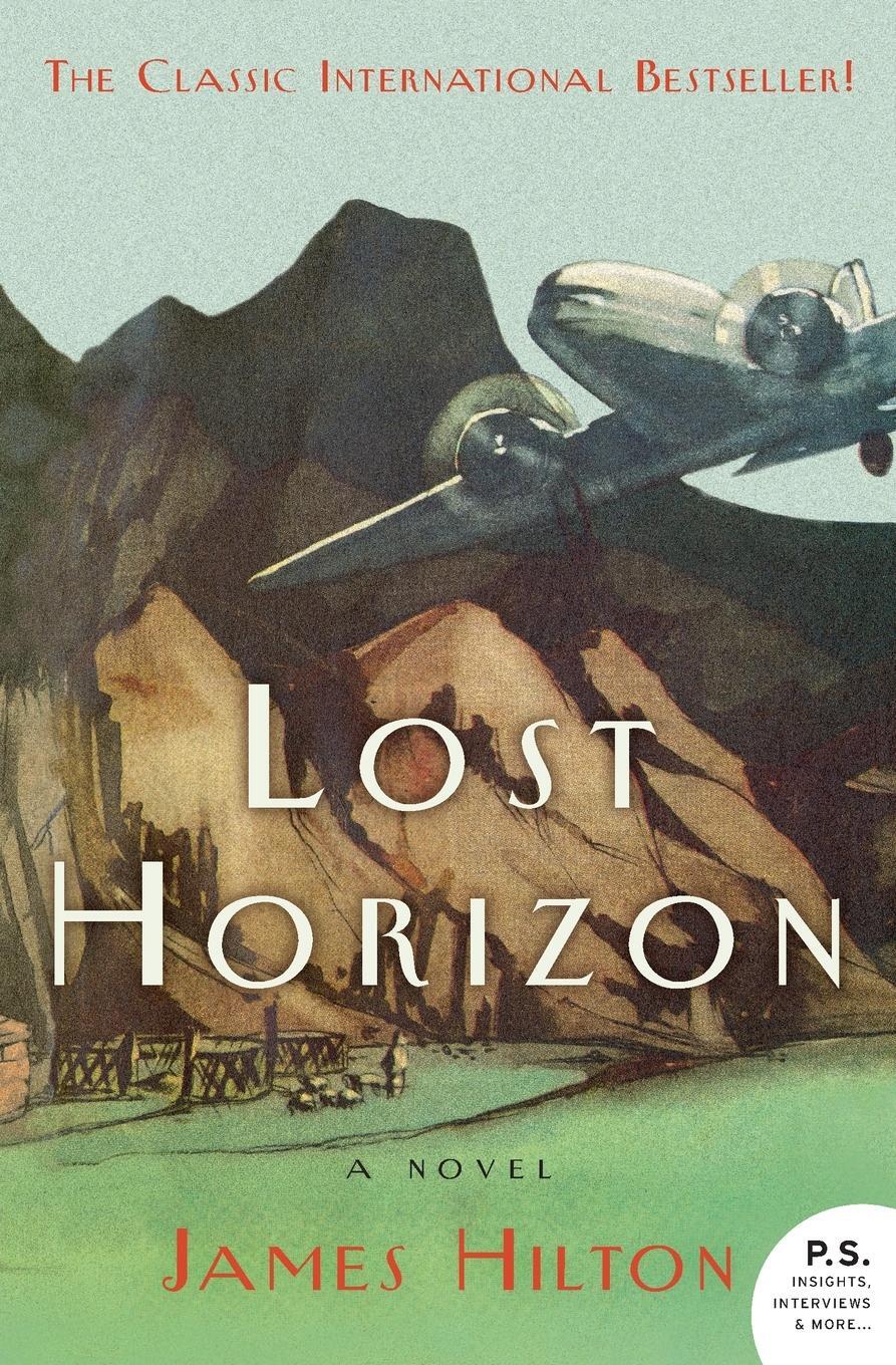 Cover: 9780062113726 | Lost Horizon | James Hilton | Taschenbuch | Paperback | 257 S. | 2020