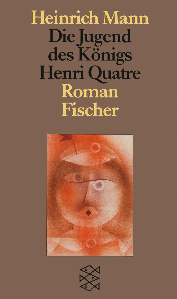 Cover: 9783596101184 | Die Jugend des Königs Henri Quatre | Roman | Heinrich Mann | Buch