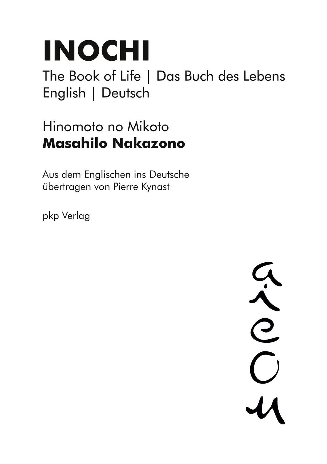 Cover: 9783943519464 | INOCHI | The Book of Life Das Buch des Lebens (English Deutsch) | Buch