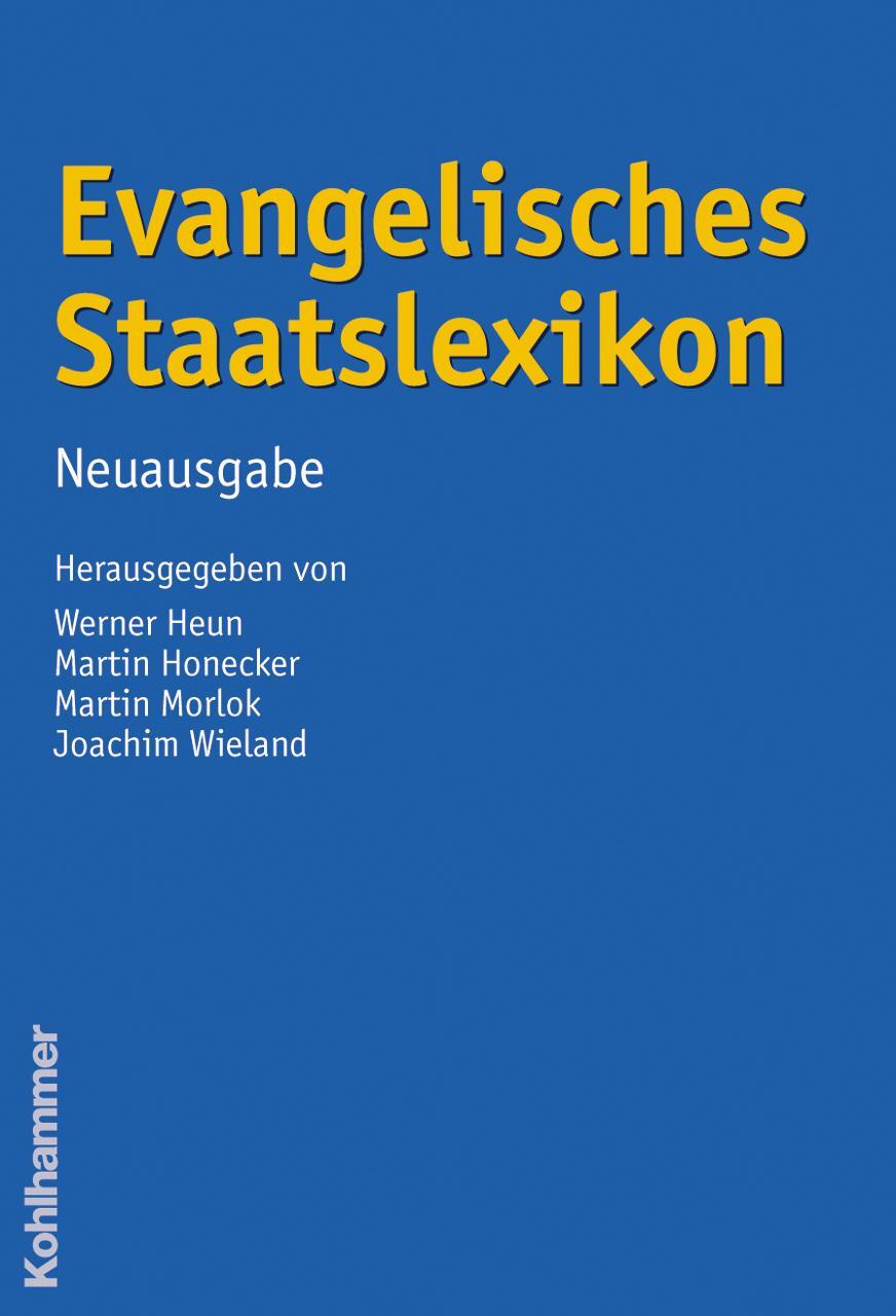 Cover: 9783170184169 | Evangelisches Staatslexikon | Neuausgabe | Buch | XXV | Deutsch | 2006