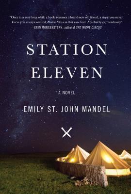 Cover: 9781594138829 | Station Eleven | Emily St John Mandel | Taschenbuch | Englisch | 2015